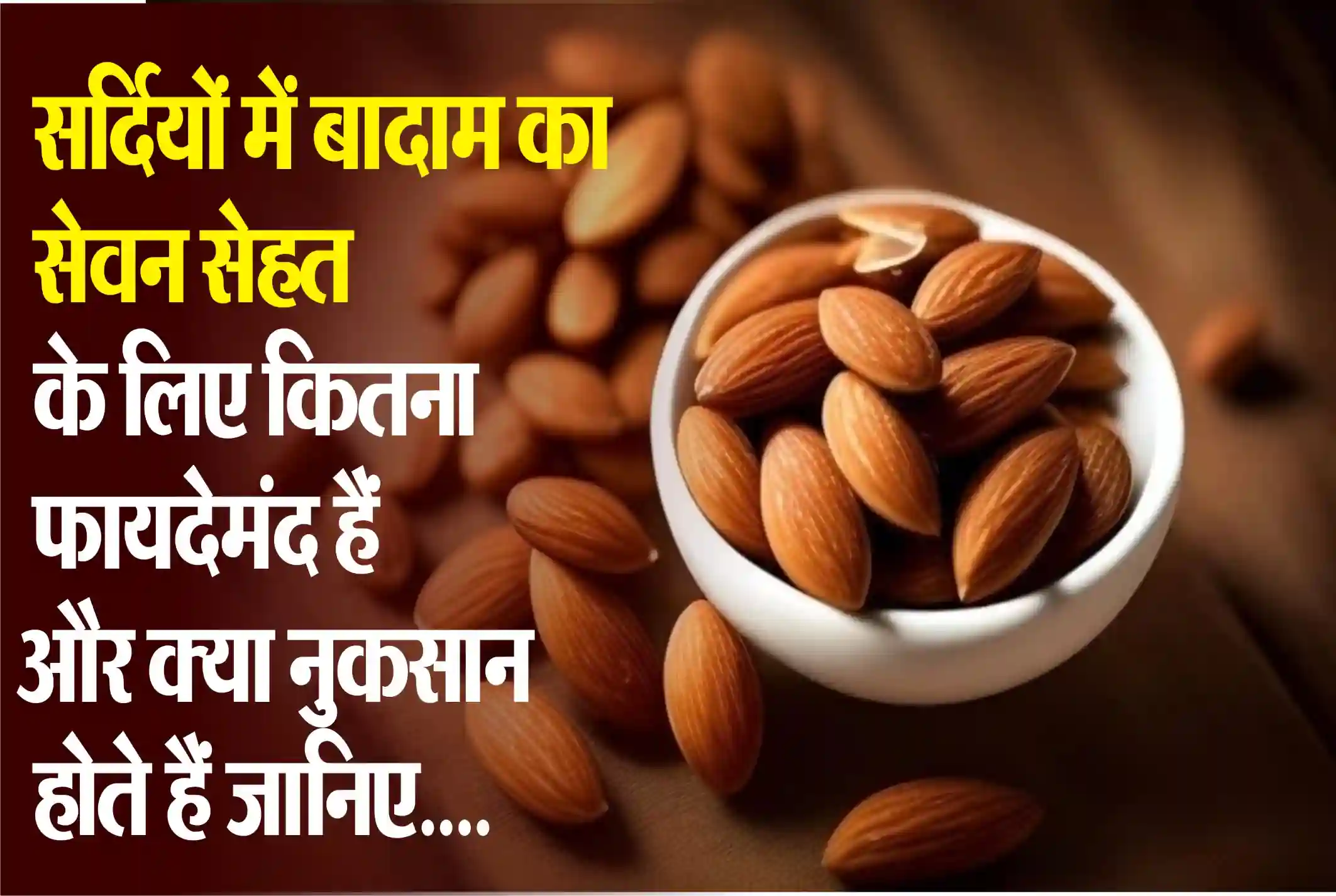 Almond benefits in winter