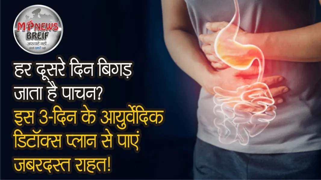 3-Day Ayurvedic Detox Plan for Digestive Health